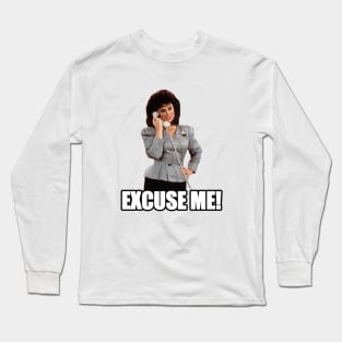 excuse me! Long Sleeve T-Shirt